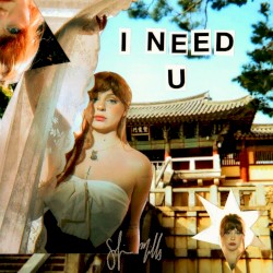I Need U