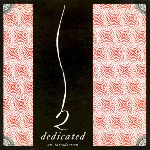 Dedicated - An Introduction