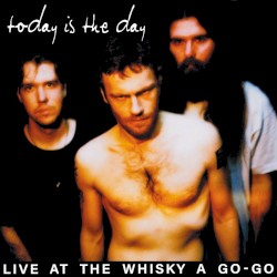 Live At The Whisky A Go-Go