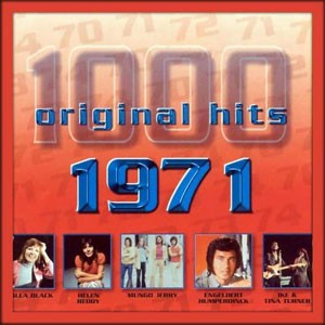 1000 Original Hits: 1971