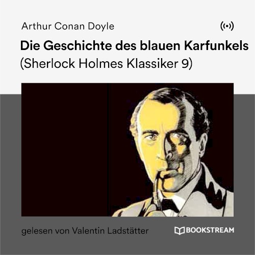 Die Geschichte des blauen Karfunkels