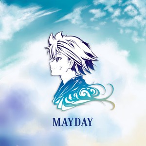 MAYDAY (From “Fire Force”)