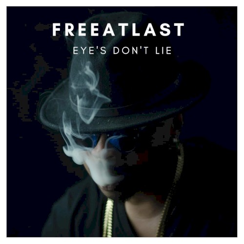 Eyes Don't Lie