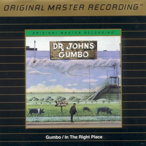 Dr. John’s Gumbo / In the Right Place