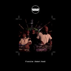 Boiler Room: Floorplan (Robert Hood) at Dekmantel, Amsterdam, Jul 31, 2015