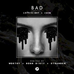 Bad (Remixes)