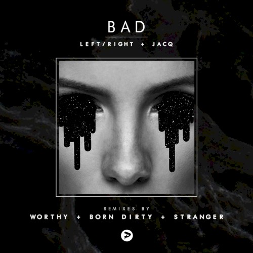 Bad (Remixes)