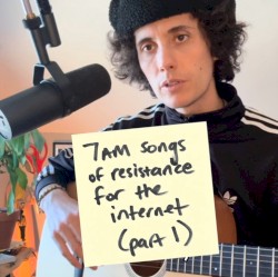 7AM Songs for the Internet (Part 1)