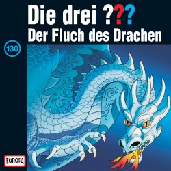 Die drei ??? 130: Der Fluch des Drachen