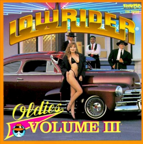 Lowrider Oldies, Volume 3