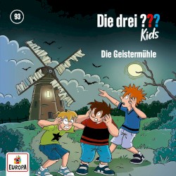 Die drei ??? Kids, Folge 93: Die Geistermühle