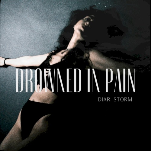 Drowned in Pain