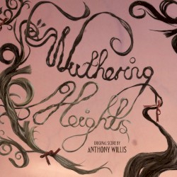 Wuthering Heights: Original Motion Picture Score
