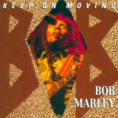 Keep On Moving