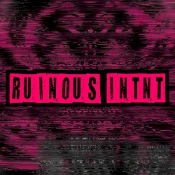 RUINOUS INTNT