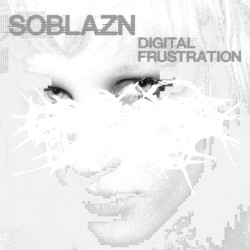 Digital Frustration