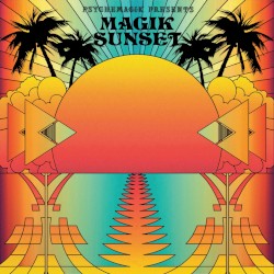Magik Sunset, Part 1