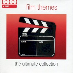 Film Themes: The Ultimate Collection