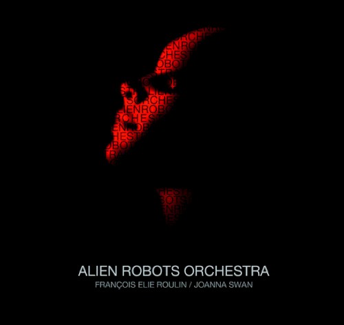 Alien Robots Orchestra