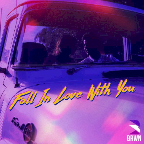 Fall In Love With You