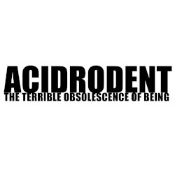 The Terrible Obsolescence of Being