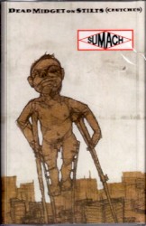 Dead Midget On Stilts (Crutches)