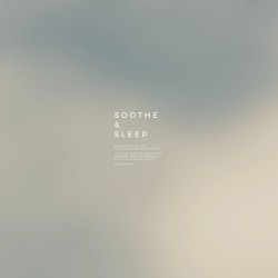 SOOTHE & SLEEP, Vol. 20