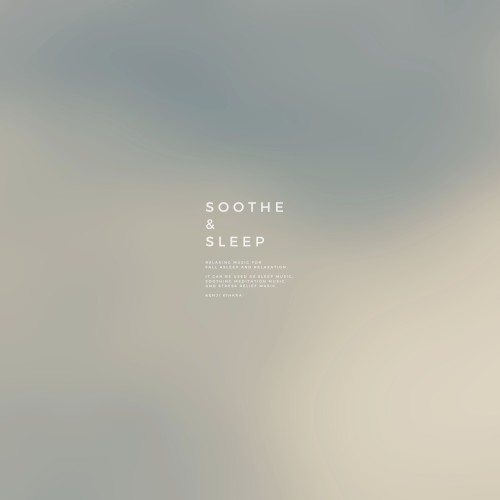 SOOTHE & SLEEP, Vol. 20