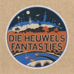 Die Heuwels Fantasties