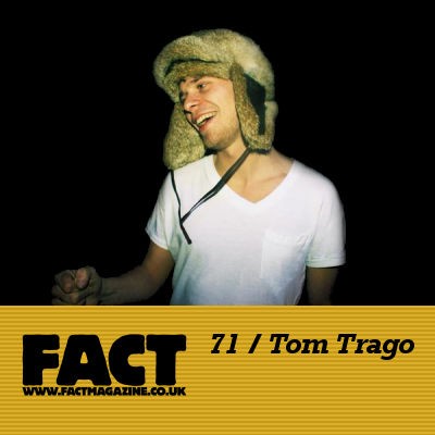 FACT Mix 71: Tom Trago