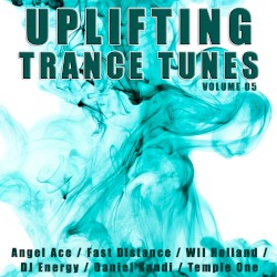 Uplifting Trance Tunes, Volume 5