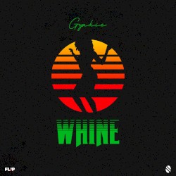 Whine