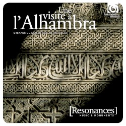 The Alhambra: A Musical Tour