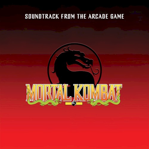 Mortal Kombat (Soundtrack from the Arcade Game)