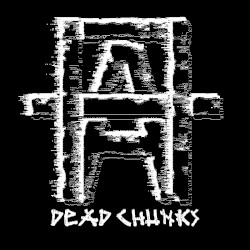 Dead Chunks