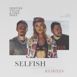 Selfish (The Remixes)
