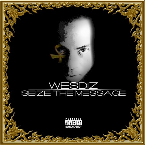 Seize the Message