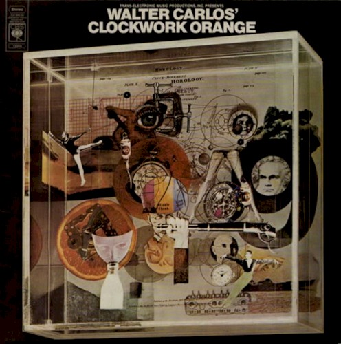 Walter Carlos’ Clockwork Orange