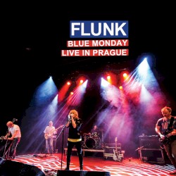 Blue Monday Live in Prague