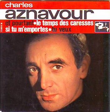 Et pourtant / Le Temps des caresses / Si tu m’emportes / Tu veux