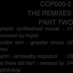 COP005-2 / THE REMIXES PART TWO