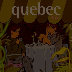 Quebec - Live