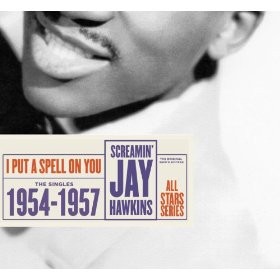 I Put a Spell on You: The Singles 1954–1957