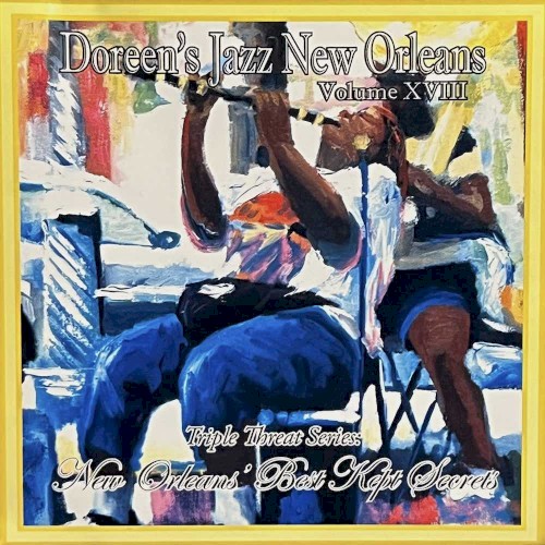 Volume XVIII- New Orleans Best Kept Secret