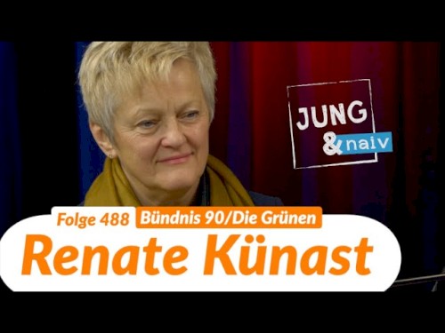 Jung & Naiv #488, „Renate Künast (Bündnis 90/Die Grünen)“