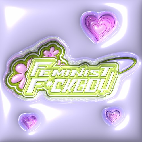 Feminist Fuckboy