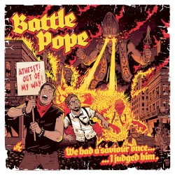 We Had a Saviour Once… I Judged Him. / Fuck Armageddon… This Is J.C.P.