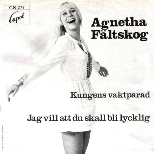 Kungens vaktparad / Jag vill att du skall bli lycklig