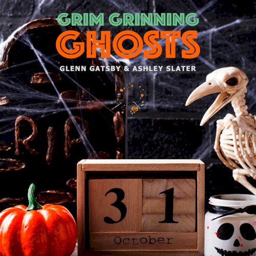 Grim Grinning Ghosts
