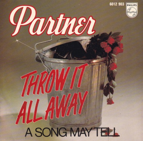 Throw It All Away / A Song May Tell